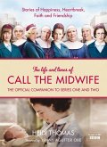 The Life and Times of Call the Midwife (eBook, ePUB)