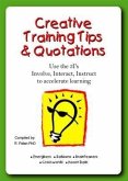 Creative Training Tips & Quotations (eBook, ePUB) Creative Training Tips & Quotations (eBook, ePUB)