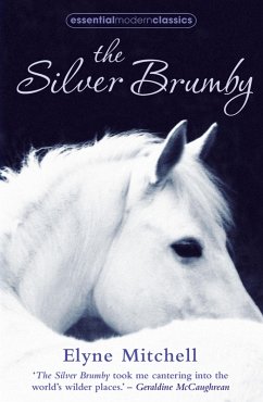 The Silver Brumby (eBook, ePUB) - Mitchell, Elyne