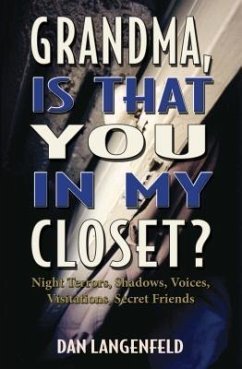 Grandma, Is That You In My Closet? (eBook, ePUB) - Langenfeld, Dan