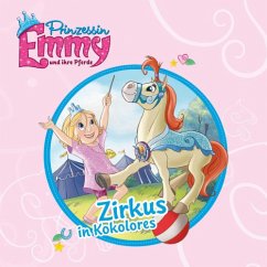 Der magische Zirkus / Prinzessin Emmy und ihre Pferde Vorlesebuch Bd.2