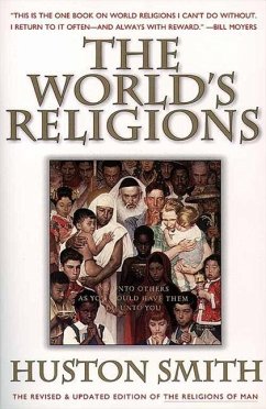 The World's Religions, Revised and Updated (eBook, ePUB) - Smith, Huston