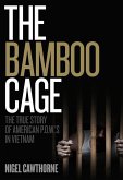 Bamboo Cage (eBook, ePUB) Bamboo Cage (eBook, ePUB)