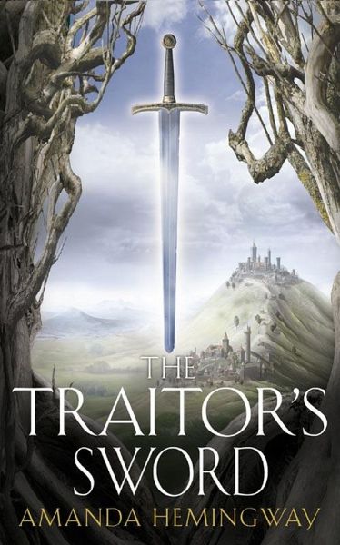 The Traitor's Sword (eBook, ePUB) The Traitor's Sword (eBook, ePUB)