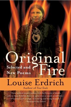 Original Fire (eBook, ePUB) - Erdrich, Louise