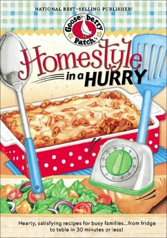 Homestyle in a Hurry (eBook, ePUB) - Gooseberry Patch