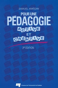 Pour une pédagogie active et créative (eBook, PDF) - Samuel Amegan, Amegan
