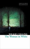 The Woman in White (Collins Classics) (eBook, ePUB)