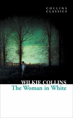 The Woman in White (eBook, ePUB) - Collins, Wilkie