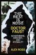 The Rest Is Noise Series: Doctor Faust... - Bild 1