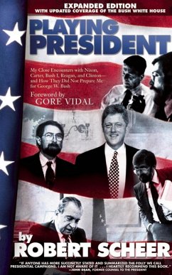 Playing President (eBook, ePUB) - Scheer, Robert