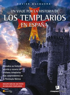 Un viaje por la historia de los templarios en España (eBook, ePUB) - Musquera Moreno, Xavier