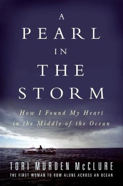A Pearl in the Storm (eBook, ePUB) - Mcclure, Tori Murden