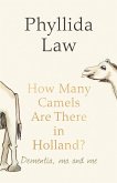 How Many Camels Are There in Holland? (eBook, ePUB)