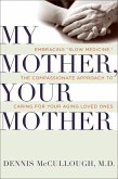 My Mother, Your Mother (eBook, ePUB)
