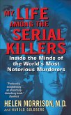 My Life Among the Serial Killers (eBook, ePUB)