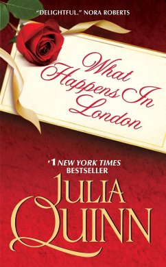 What Happens in London (eBook, ePUB) - Quinn, Julia