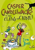 Casper Candlewacks in the Claws of Crime! (eBook, ePUB)