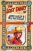 The Lost Diary of Annie Oakley's Wild West Stagehand (eBook, ePUB)