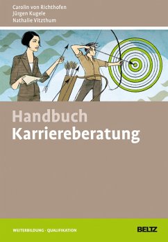 Handbuch Karriereberatung (eBook, PDF) - Richthofen, Carolin v.; Vitzthum, Nathalie; Kugele, Jürgen