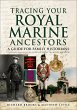 Tracing Your Royal Marine Ancestors... - Bild 1