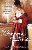 The Borgia Bride (eBook, ePUB)
