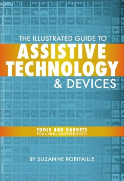 The Illustrated Guide to Assistive Technology & Devices (eBook, ePUB) Cover The Illustrated Guide to Assistive Technology & Devices (eBook, ePUB)