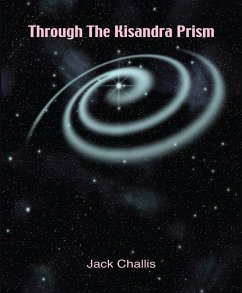 Cover Through the Kisandra Prism (eBook, ePUB)