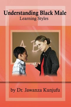 Understanding Black Male Learning Styles (eBook, PDF) - Kunjufu, Jawanza