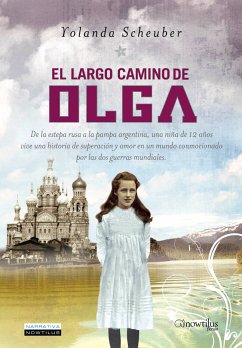 El largo camino de Olga (eBook, ePUB) - Scheuber de Lovaglio, Yolanda