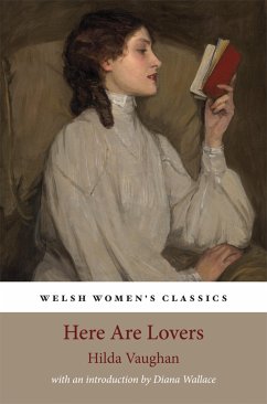 Here Are Lovers (eBook, ePUB) - Vaughan, Hilda