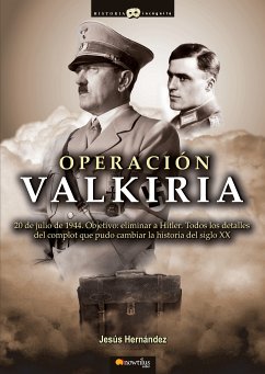 Operación Valkiria (eBook, ePUB) - Hernández Martínez, Jesús