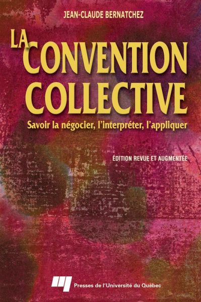 La convention collective (eBook, PDF)
