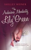 Audacious Mendacity of Lily Green (eBook, ePUB)