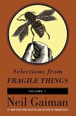 Selections from Fragile Things, Volume One (eBook, ePUB)