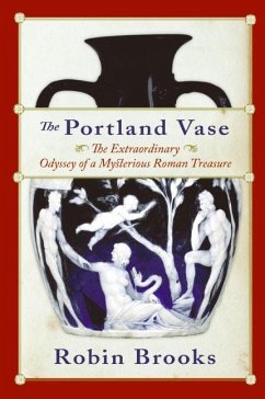 The Portland Vase (eBook, ePUB) - Brooks, Robin