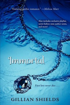 Immortal (eBook, ePUB) - Shields, Gillian