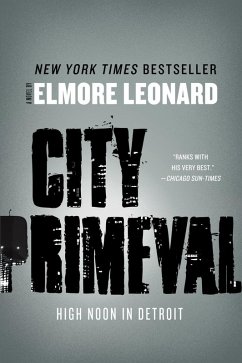 City Primeval (eBook, ePUB) - Leonard, Elmore