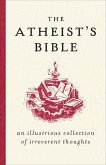The Atheist's Bible (eBook, ePUB)