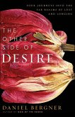 The Other Side of Desire (eBook, ePUB) The Other Side of Desire (eBook, ePUB)