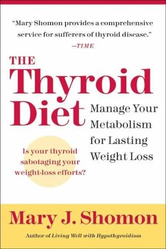 The Thyroid Diet (eBook, ePUB) - Shomon, Mary J.