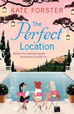 The Perfect Location (eBook, ePUB) - Forster, Kate