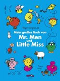 Mein großes Buch von Mr. Men und Little Miss