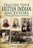 Tracing Your British Indian Ancestors (eBook, ePUB)