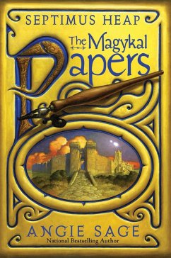 Septimus Heap: The Magykal Papers (eBook, ePUB) - Sage, Angie