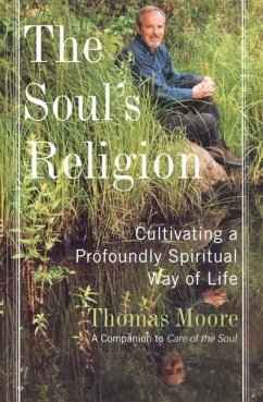The Soul's Religion (eBook, ePUB) - Moore, Thomas