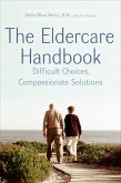 The Eldercare Handbook (eBook, ePUB)