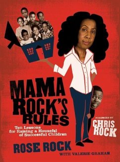 Mama Rock's Rules (eBook, ePUB) - Rock, Rose; Graham, Valerie