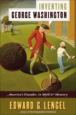 Inventing George Washington (eBook, ePUB)