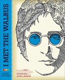 I Met the Walrus (eBook, ePUB) I Met the Walrus (eBook, ePUB)